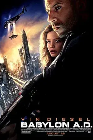 Babylon.A.D 2008 izle