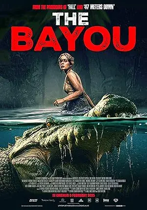 Bataklık (The Bayou) 2025 izle