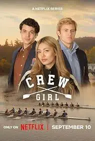 Crew Girl 1.Sezon izle