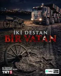 İki Destan Bir Vatan 2026 izle