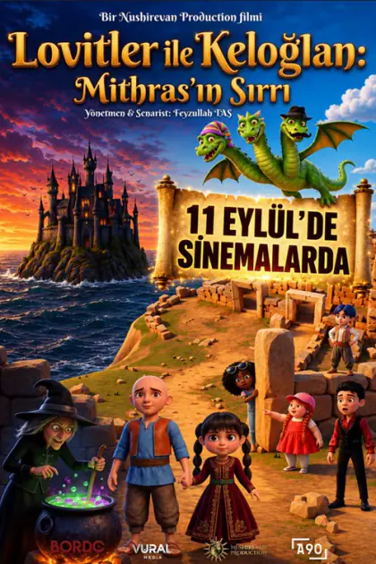 Lovitler ile Keloğlan: Mithrasın Sırrı 2026 izle