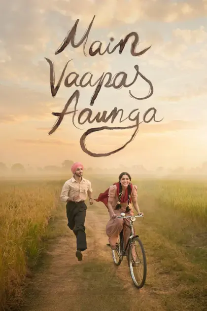 Main Vaapas Aaunga Bir Gün Döneceğim 2026 izle