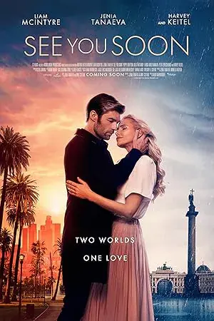See You Soon 2019 izle
