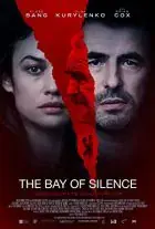 The Bay of Silence izle