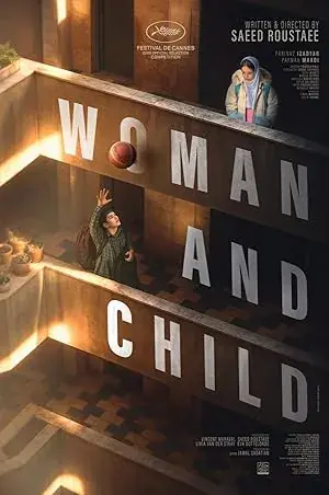 Woman and Child Zan va bache 2025 izle