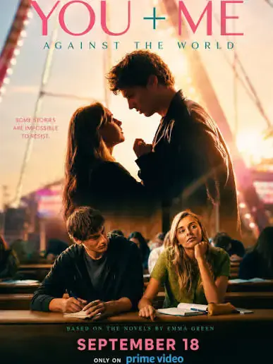 You+Me – Against the World Sen ve Ben – Dünyaya Karşı 2026 izle